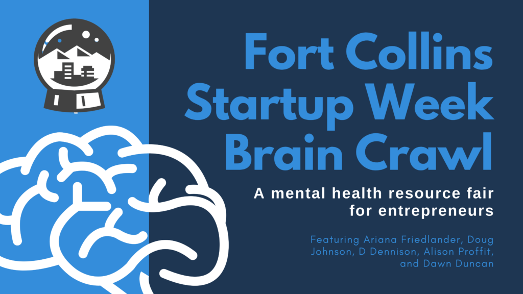 Fort Collins Startup Week Brain Crawl
